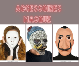 Accessoires > Masques